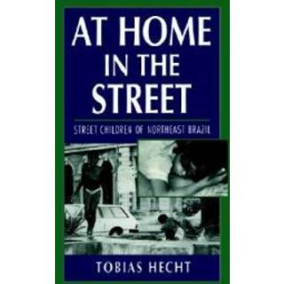 At Home in the Street