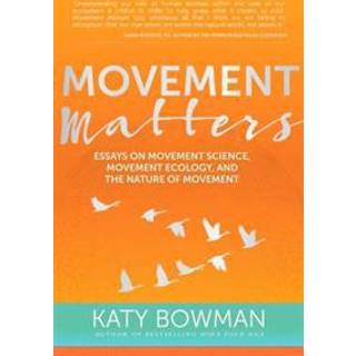 Movement Matters