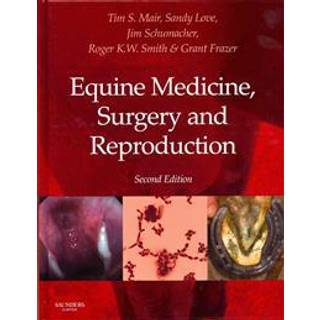 Equine Medicine, Surgery and Reproduction