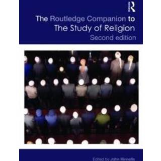 The Routledge Companion to the Study of Religion
