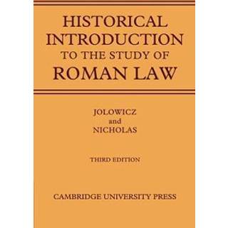 A Historical Introduction to the Study of Roman Law
