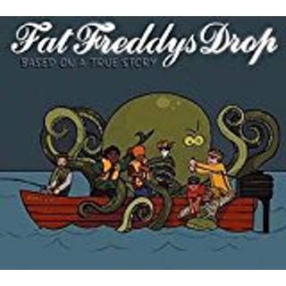 Fat Freddys Drop - Based On A True Story