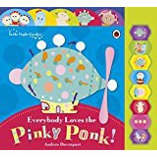 In the Night Garden: Everybody Loves the Pinky Ponk!
