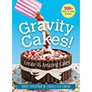 Gravity Cakes!