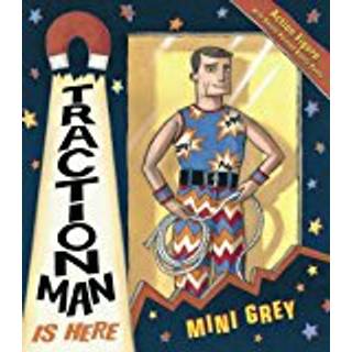 Traction Man Is Here