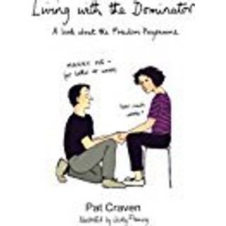 Living with the Dominator