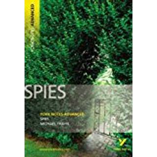 Spies (York Notes Advanced) English Literature Study Guide - for 2026, 2027 exams