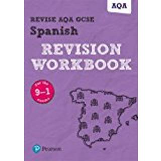 Pearson REVISE AQA GCSE Spanish Revision Workbook: For 2025 and 2026 assessments and exams