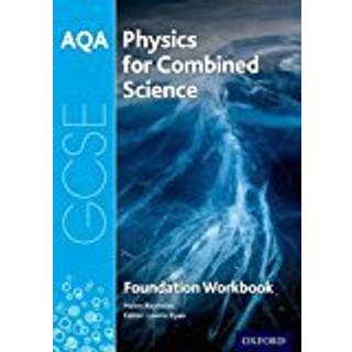 AQA GCSE Physics for Combined Science (Trilogy) Workbook: Foundation