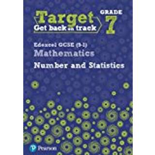Target Grade 7 Edexcel GCSE (9-1) Mathematics Number and Statistics Workbook