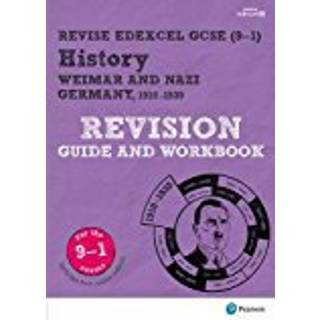 Pearson REVISE Edexcel GCSE History Weimar and Nazi Germany, 1918-39 Revision Guide and Workbook incl. online revision and quizzes - for 2026, 2027 exams