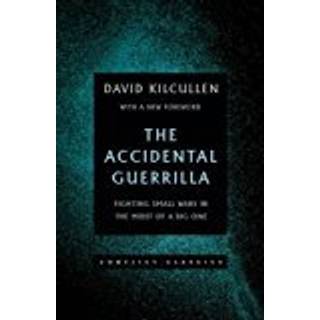 The Accidental Guerrilla