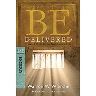 Be Delivered ( Exodus )