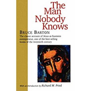 The Man Nobody Knows