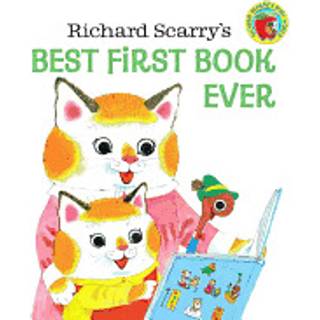 Richard Scarry's Best First Book Ever