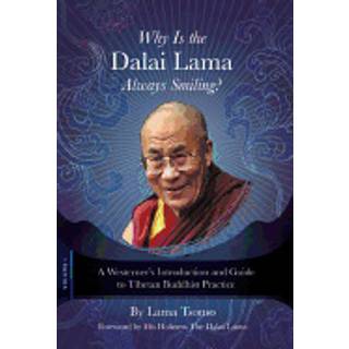 Why Is the Dalai Lama Always Smiling?