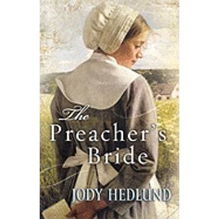 The Preacher`s Bride