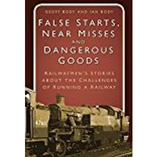 False Starts, Near Misses and Dangerous Goods