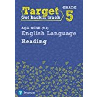 Target Grade 5 Reading AQA GCSE (9-1) English Language Workbook