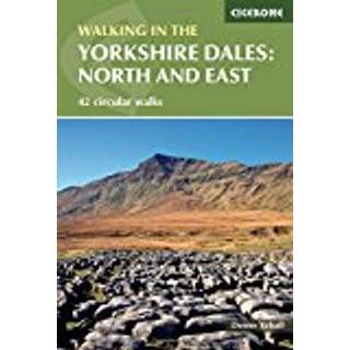 Walking in the Yorkshire Dales: North and East