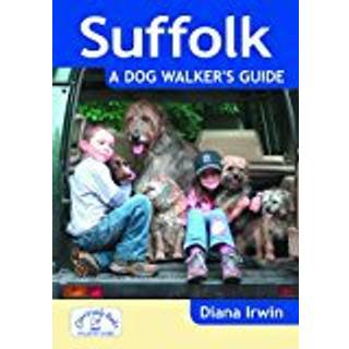 Suffolk a Dog Walker's Guide