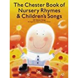 Chester Book of Nursery Rhymes & Children's Songs