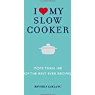 I Love My Slow Cooker