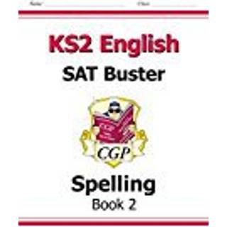 KS2 English SAT Buster: Spelling - Book 2 (for the 2026 tests)