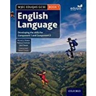 WJEC Eduqas GCSE English Language: Student Book 1