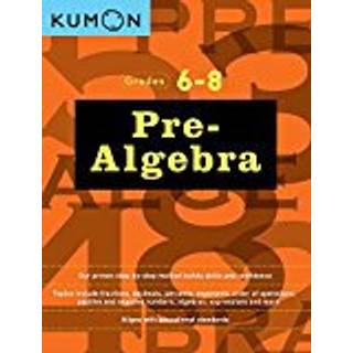 Kumon Grades 6-8 Pre-Algebra