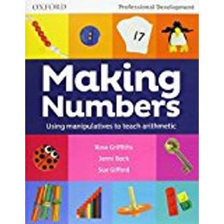 Making Numbers (4, 2016) | Jenni Back,Sue Gifford,Rose Griffiths