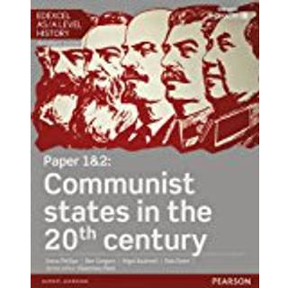 Edexcel AS/A Level History, Paper 1&2: Communist states in the 20th century Student Book + ActiveBook (0, 2015) | Steve Phillips,Ben Gregory,Nigel Bushnell