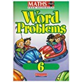 Maths Plus Word Problems 6: Pupil Book