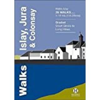 Walks Islay, Jura & Colonsay