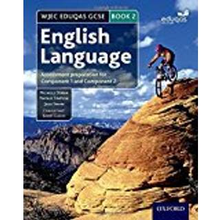 WJEC Eduqas GCSE English Language: Student Book 2