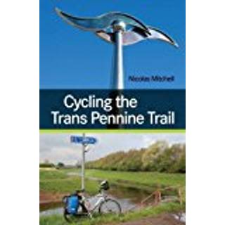 Cycling the Trans Pennine Trail