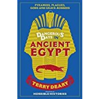 Dangerous Days in Ancient Egypt