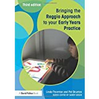 Bringing the Reggio Approach to your Early Years Practice