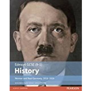 Edexcel GCSE (9-1) History Weimar and Nazi Germany, 1918–1939 Student Book