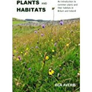 Plants and Habitats