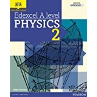 Edexcel A level Physics Student Book 2 + ActiveBook