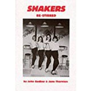 Shakers (Re-stirred)