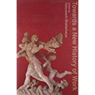 Towards a New History of Work