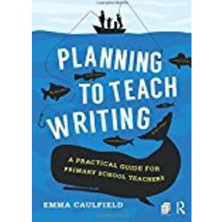 Planning to Teach Writing