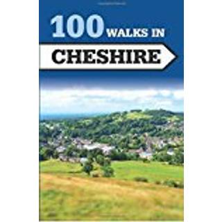 100 Walks in Cheshire