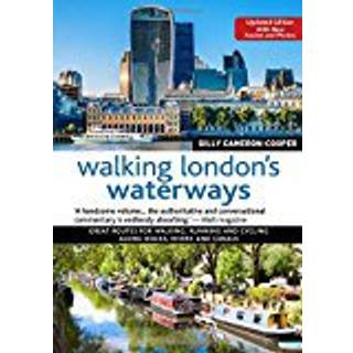 Walking London's Waterways, Updated Edition