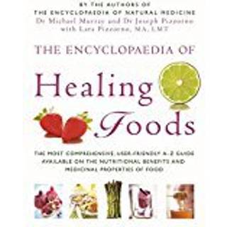 The Encyclopaedia Of Healing Foods