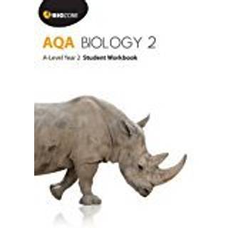 AQA Biology 2: A-Level Student Workbook
