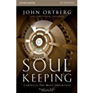 Soul Keeping Bible Study Guide