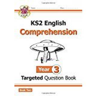 KS2 English Year 3 Reading Comprehension Targeted Question Book - Book 2 (with Answers)